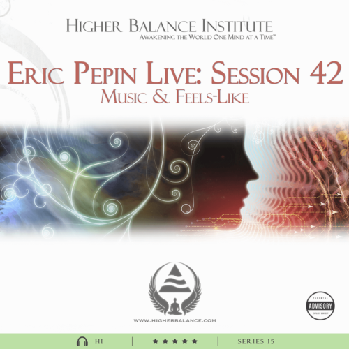 EJP Live 42: Music & Feels Like - Higher Balance Institute