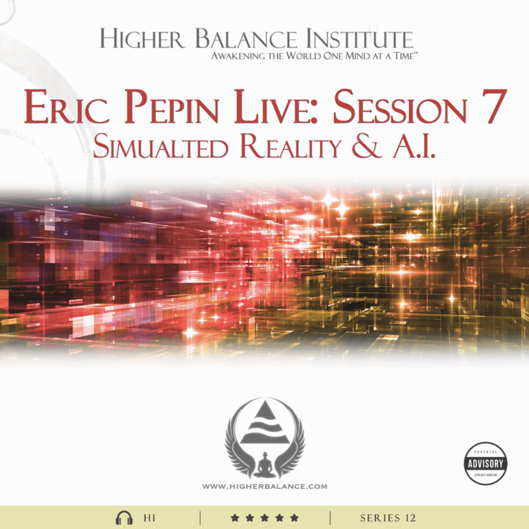 EJP Live 07: Simulated Reality & A.I. - Higher Balance