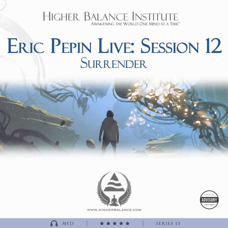 EJP Live 12: Surrender - Higher Balance Institute