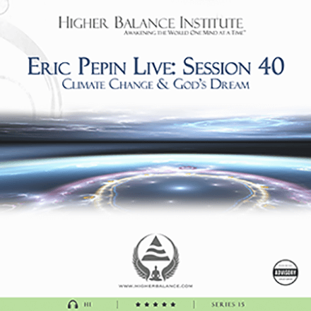 EJP Live 40: Climate Change & God's Dream - Higher Balance