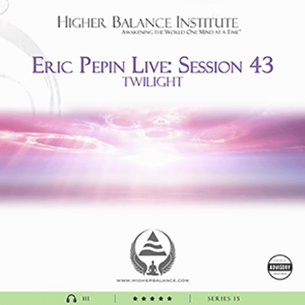 EJP Live 43: Twilight - Higher Balance Institute