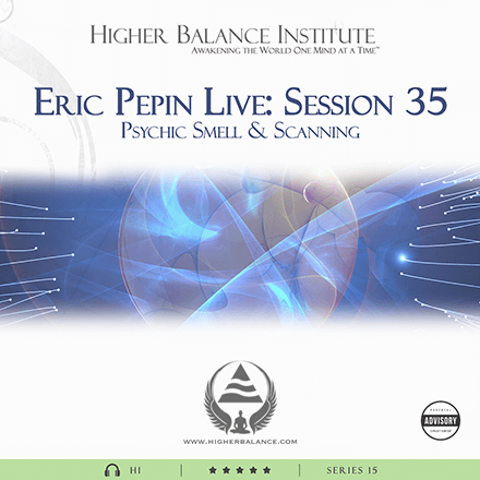 EJP Live 35: Psychic Smell & Scanning - Higher Balance