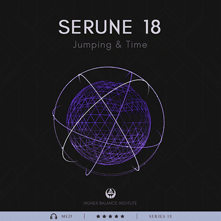 Serune 18: Jumping & Time - Higher Balance Institute