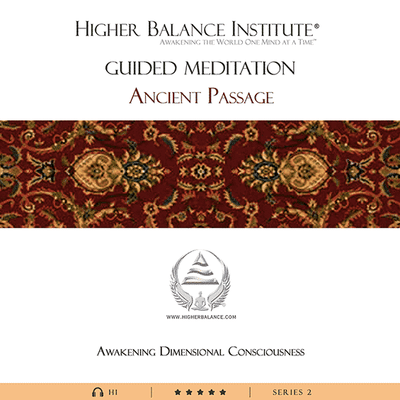 Ancient Passage - Higher Balance Institute