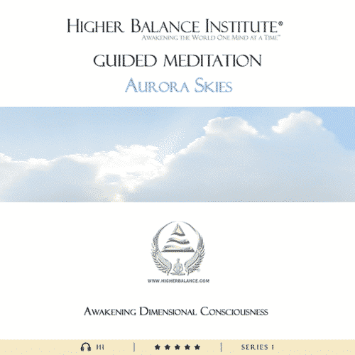 Aurora Skies - Higher Balance Institute