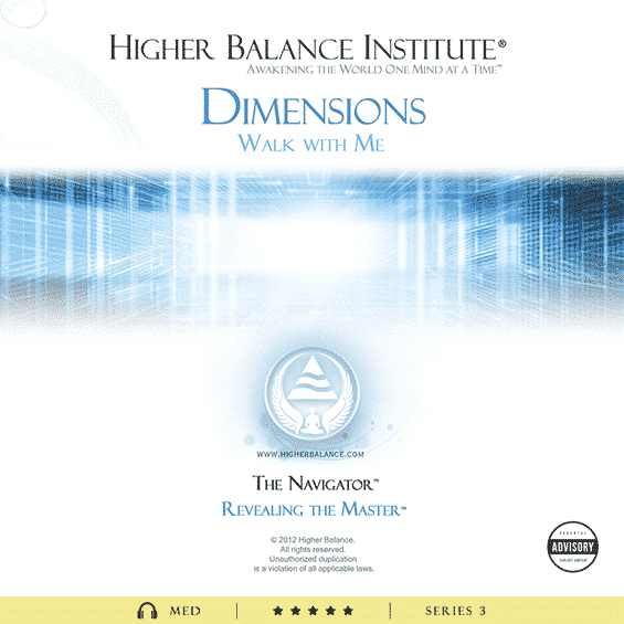 Dimensions Walk With Me - Higher Balance Institute