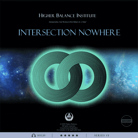 Intersection Nowhere - Higher Balance Institute