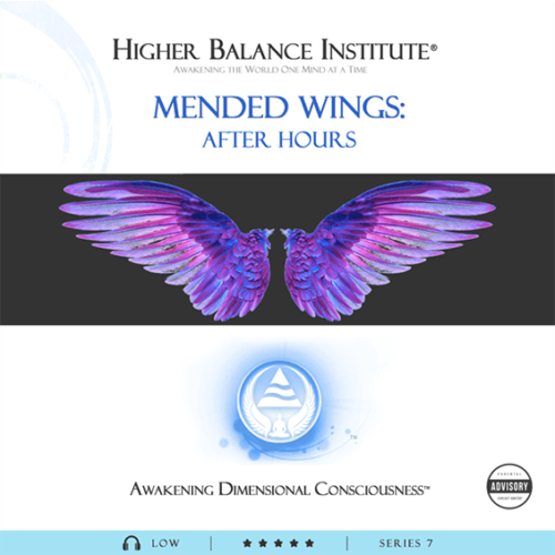 Mended Wings After Hours - Higher Balance Institute