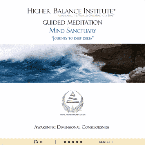 Mind Sanctuary - Higher Balance Institute