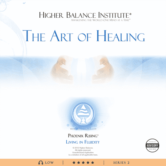 The Art of Healing - Higher Balance Institute