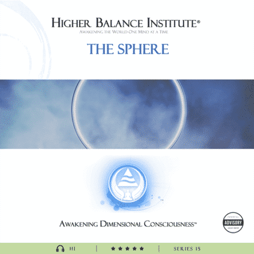 The Sphere - Higher Balance Institute