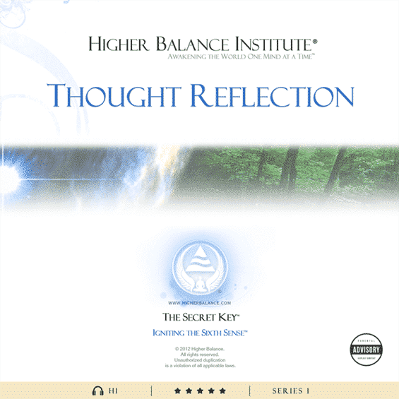 Thought Reflection - Higher Balance Institute
