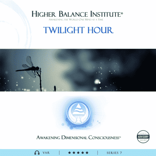 Twilight Hour - Higher Balance Institute