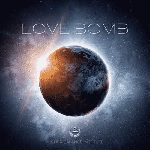 Love Bomb - Higher Balance Institute